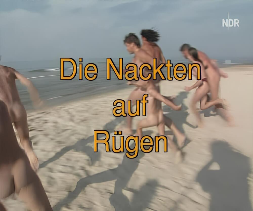 Die nackten auf Rugen - Visiting the Beach Without Clothes