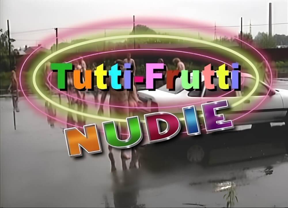 Tutti Frutti Nudie - The true flourishing of a culture of naturalness