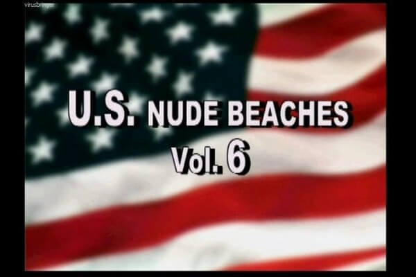 U.S. nude beaches vol 6 - Nudists value harmony and tranquility